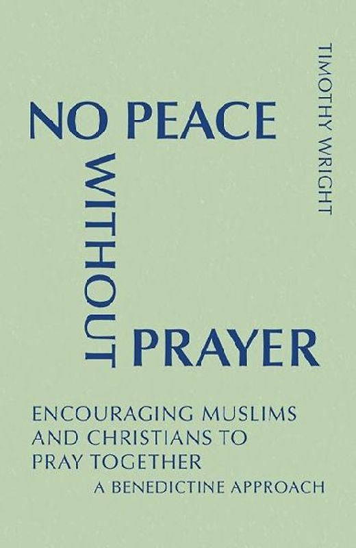 No Peace Without Prayer