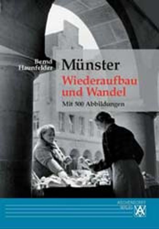 Münster - Wiederaufbau und Wandel