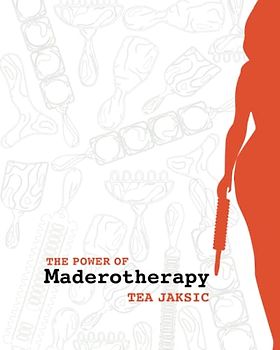 The power of Maderotherapy