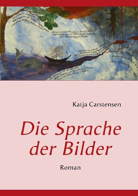 Die Sprache der Bilder. Roman