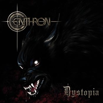 Centhron - Dystopia