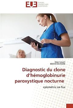 Diagnostic du clone d'hémoglobinurie paroxystique nocturne