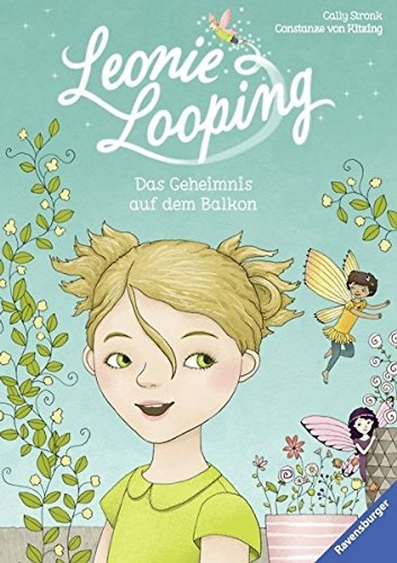 Leonie Looping, Band 1: Das Geheimnis auf dem Balkon