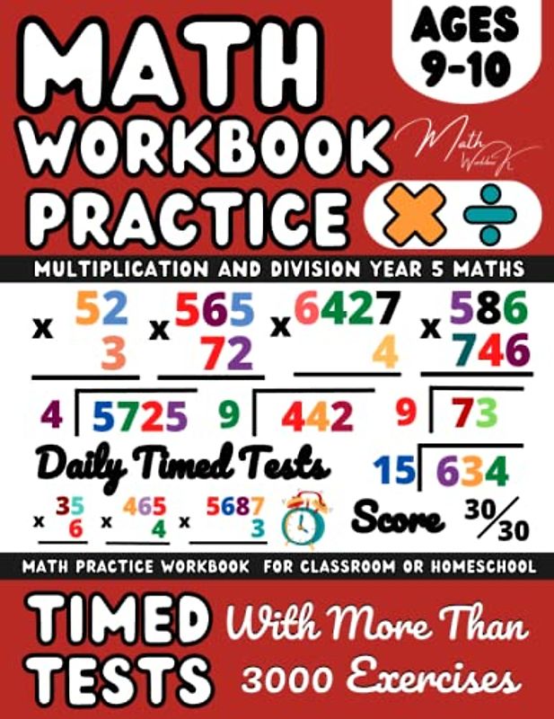 Ks2 Maths Workbook Year 5, Multiplication And Division , Maths Book for 9-10 Year Olds: Multiply and Divide With 2-Digit, 3-Digit, 4-Digit, and ... and Revision ( Kids Ages 9-10 ), Grade 4