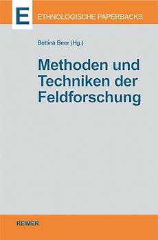 Methoden und Techniken der Feldforschung