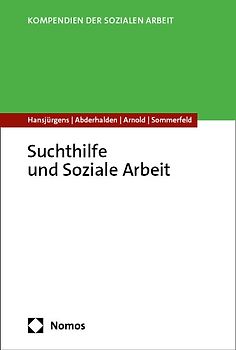 Suchthilfe und Soziale Arbeit