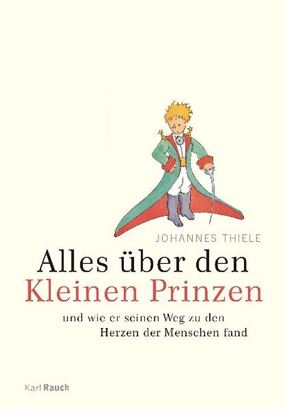 Alles über den kleinen Prinzen