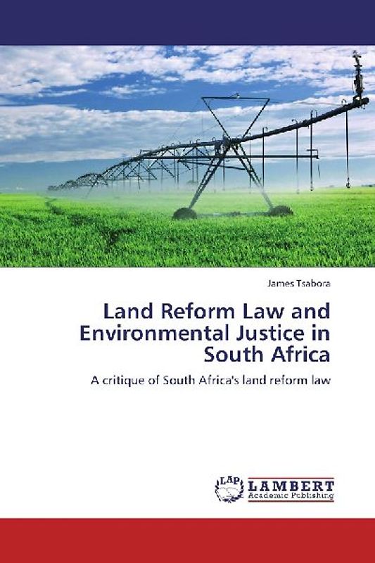 Land Reform Law and Environmental Justice in South Africa