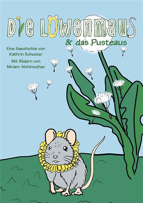 Die Löwenmaus & das Pusteaus