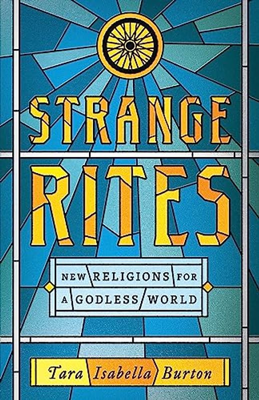 Strange Rites