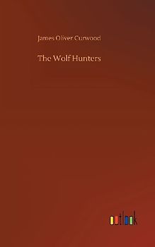 The Wolf Hunters