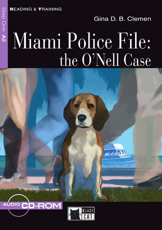 Miami Police File: The O'Nell Case - Buch mit Audio-CD-ROM