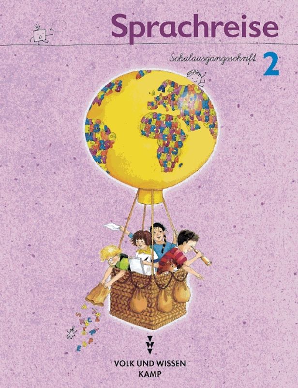 Sprachreise - Bisherige Ausgabe / 2. Schuljahr - Schulausgangsschrift. Schülerbuch mit 8-seitigem systematischem Rechtschreibspiel