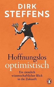 Hoffnungslos optimistisch