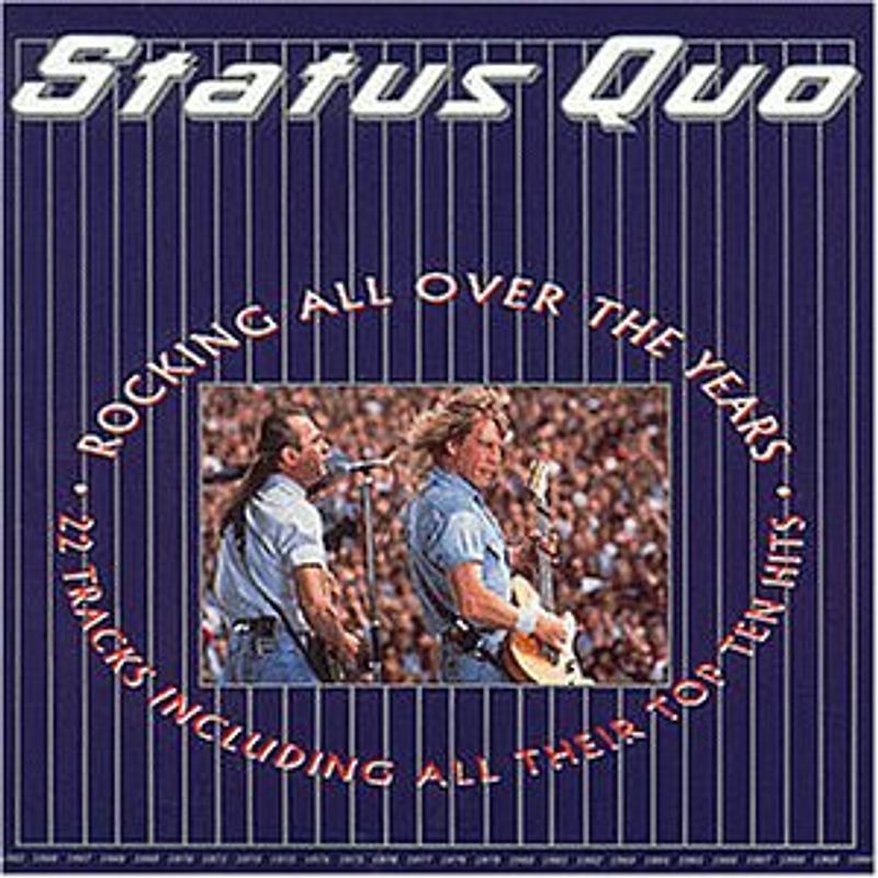 Status Quo - Rocking All Over the Years