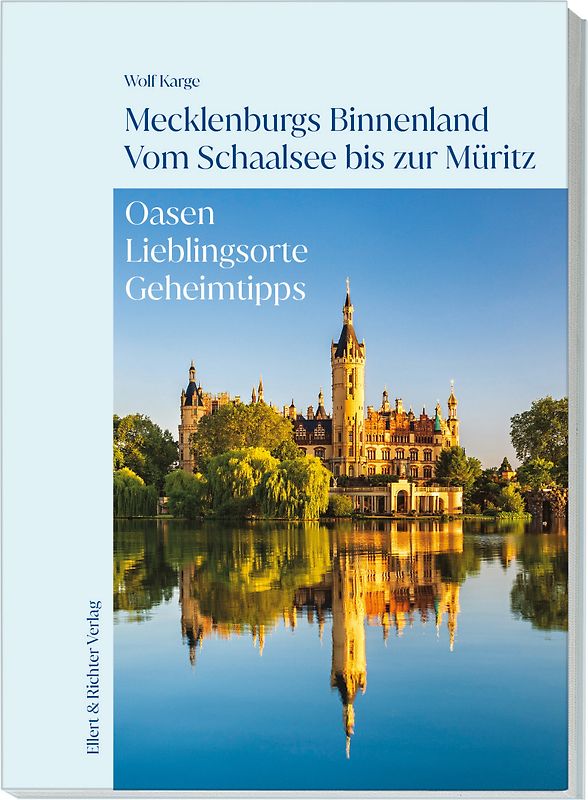 Mecklenburgs Binnenland Vom Schaalsee bis zur Seenplatte