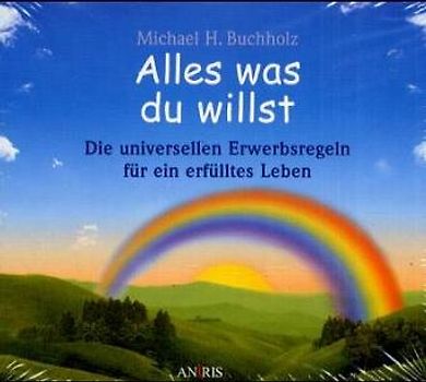 Alles was du willst - Hörbuch