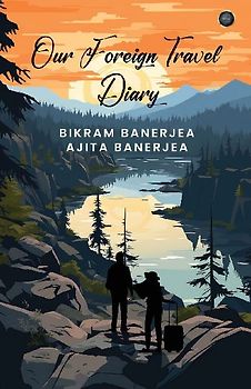 OUR FOREIGN TRAVEL DIARY