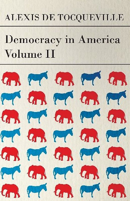 Democracy in America - Volume 2