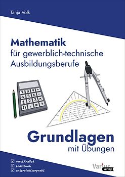 Mathematik für gewerblich-technische Ausbildungsberufe