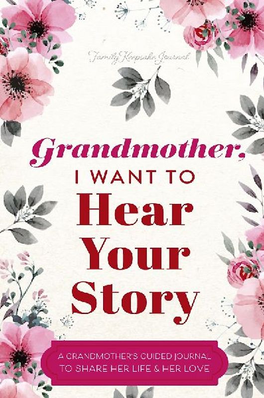 Grandmother, I Want to Hear Your Story