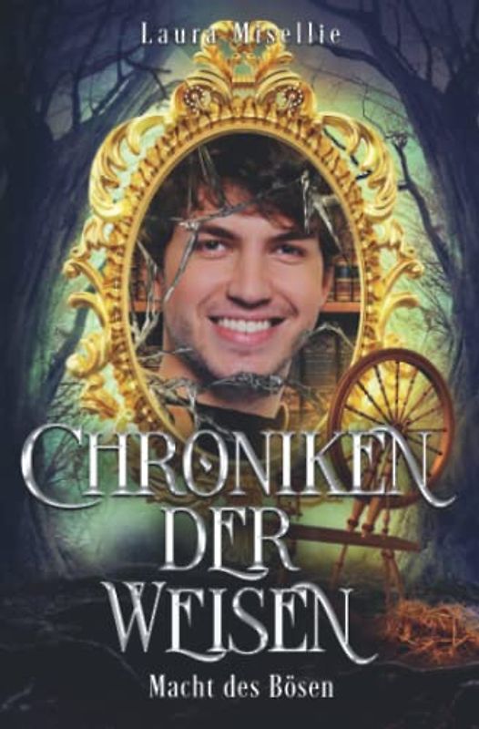 Chroniken der Weisen: Macht des Bösen (Band 3)