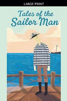 Tales of the Sailor Man