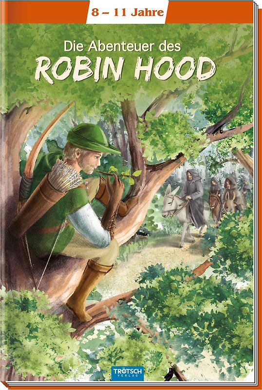 Trötsch Kinderbuch Klassiker Die Abenteuer des Robin Hood