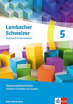 Lambacher Schweizer Mathematik 5. Ausgabe Baden-Württemberg G9