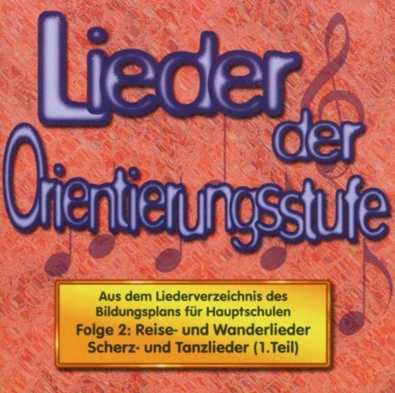 Schülerchor - Lieder d.Orientierungsstufe 2