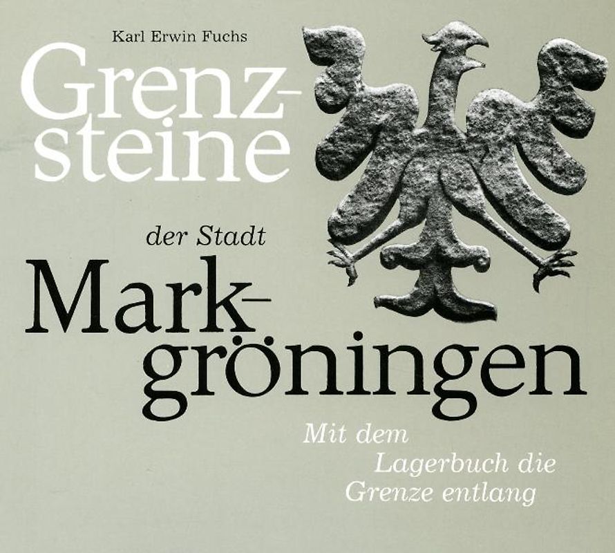 Grenzsteine der Stadt Markgröningen