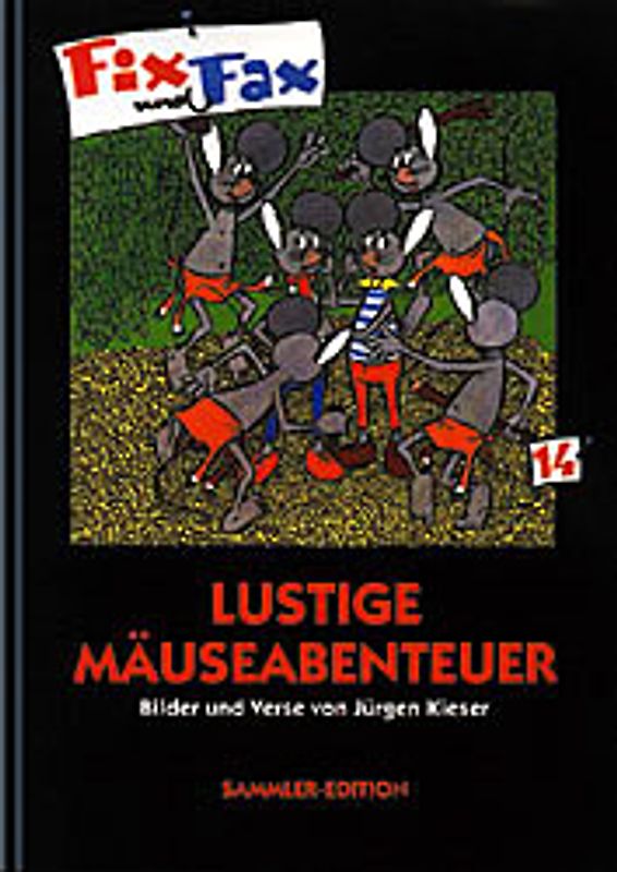 Fix und Fax. Lustige Mäuseabenteuer