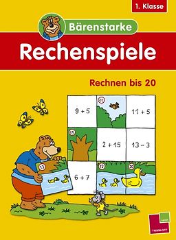Bärenstarke Rechenspiele 1. Klasse: Rechnen bis 20