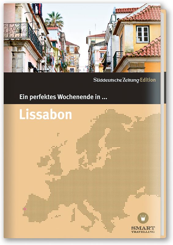 Ein perfektes Wochenende... in Lissabon