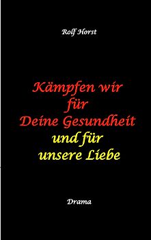 Kämpfen wir für Deine Gesundheit