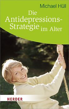 Die Anti-Depressions-Strategie im Alter