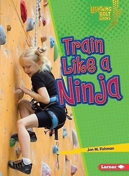 Train Like a Ninja