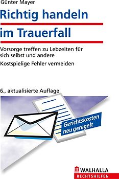 Richtig handeln im Trauerfall