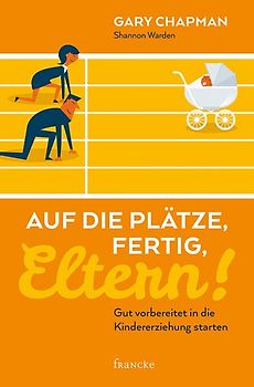 Auf die Plätze, fertig, Eltern!