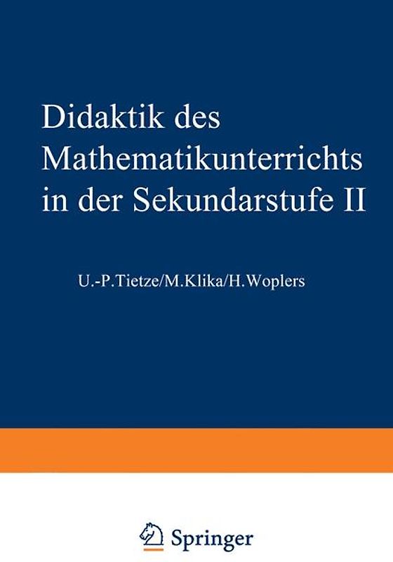 Didaktik des Mathematikunterrichts in der Sekundarstufe II