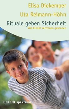 Rituale geben Sicherheit
