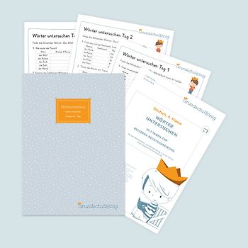 Wörter untersuchen: In 7 Tagen zur besseren Rechtschreibung