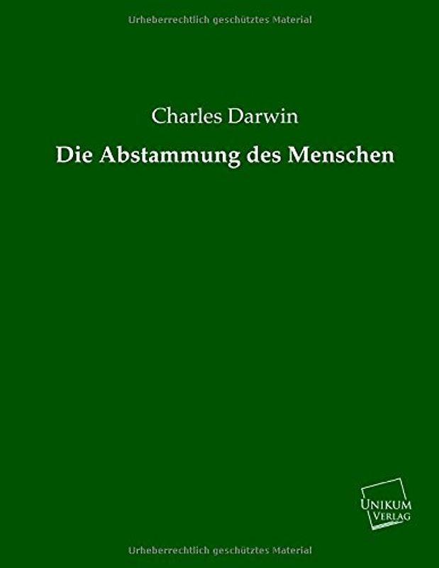 Die Abstammung des Menschen