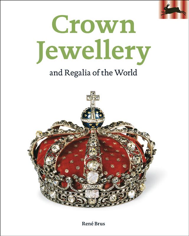 Crown Jewellery & Regalia of the World