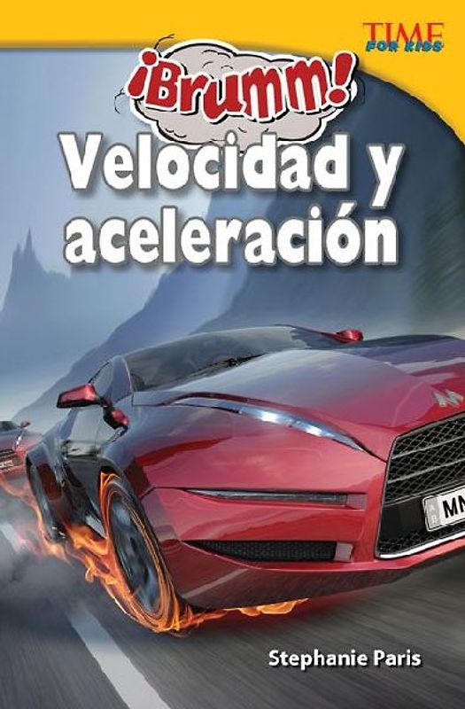 ¡Brumm! Velocidad Y Aceleración