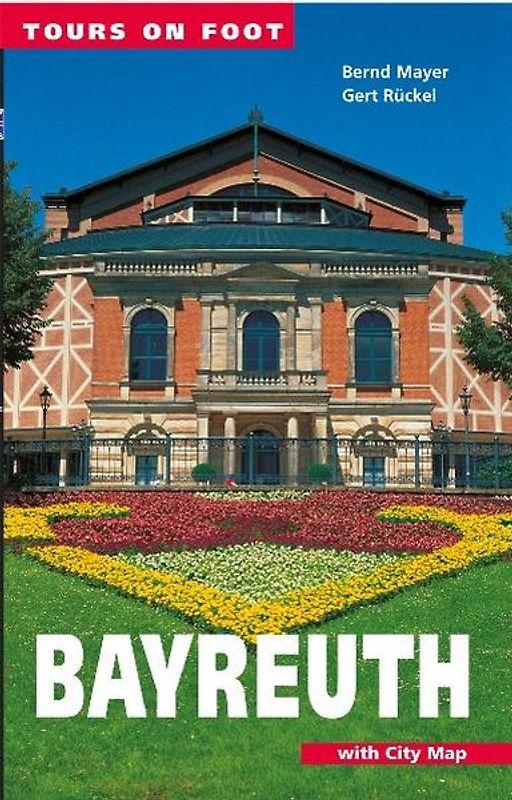 Tours on foot Bayreuth