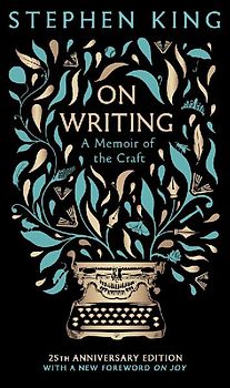 On Writing. 25th Anniversary Classic Edition