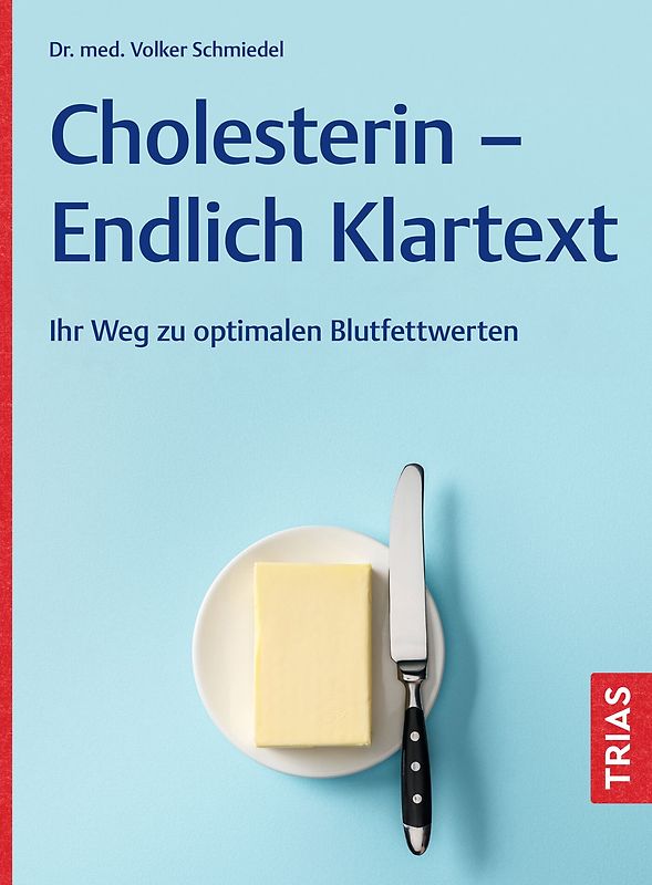 Cholesterin - Endlich Klartext