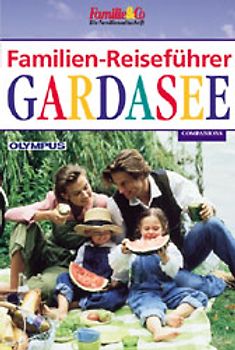Familien-Reiseführer Gardasee