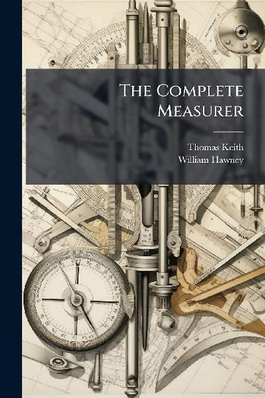 The Complete Measurer
